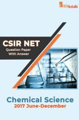 CSIR NET Chemical Science Question Paper With Answer 2017 June-December CSIR NET Chemical Science Question Paper With Answer 2017 June-December